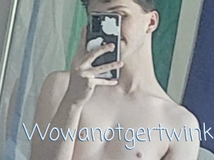 Wowanotgertwink