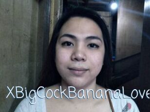 XBigCockBananaLovex