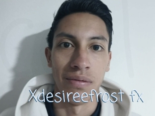 Xdesireefrost_fx