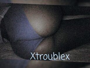 X_trouble_x