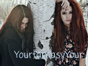 YourfantasyYour