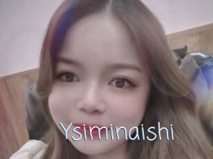Ysiminaishi