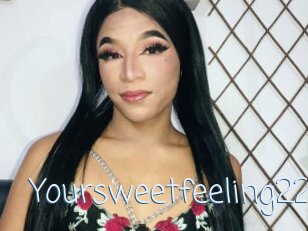 Yoursweetfeeling22