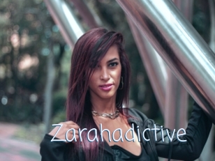 Zarahadictive